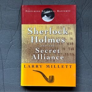 Sherlock Holmes and the Secret Alliance by Larry Millett | Fiction, Mystery | HB